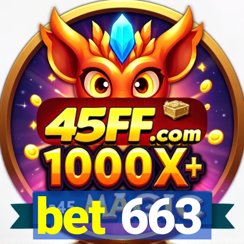 bet 663